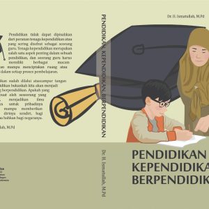 Pendidikan, Kependidikan, Berpendidikan